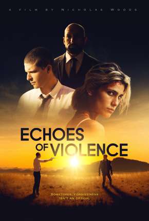 Echoes of Violence - Legendado 2021 Torrent