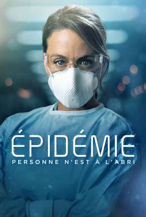 Epidemia - 1ª Temporada Completa 2021 Torrent