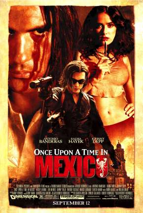 Era Uma Vez no México - Once Upon a Time in Mexico 2003 Torrent