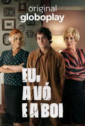 Eu, a Vó e a Boi - 1ª Temporada Completa 2020 Torrent