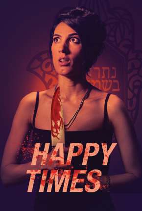 Happy Times - Legendado 2020 Torrent