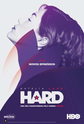 Hard - 2ª Temporada 2021 Torrent