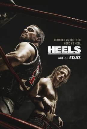 Heels - 1ª Temporada 2021 Torrent