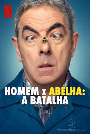 Homem X Abelha - A Batalha - 1ª Temporada Completa 2022 Torrent