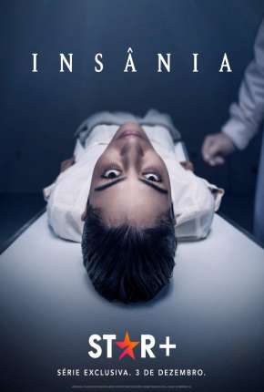 Insânia - 1ª Temporada Completa 2022 Torrent