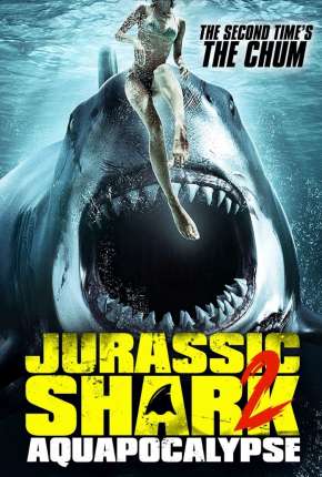 Jurassic Shark 2 - Aquapocalypse - Legendado 2021 Torrent