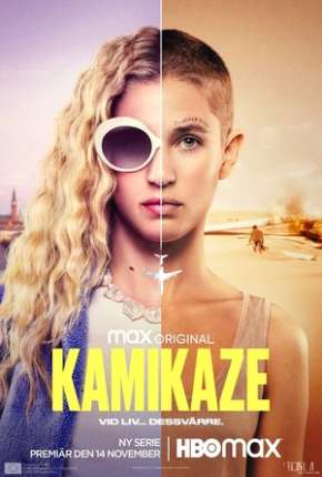 Kamikaze - Em Queda Livre 1ª Temporada 2021 Torrent