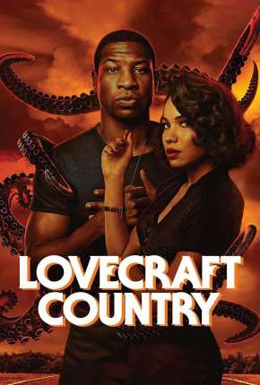 Lovecraft Country - 1ª Temporada 2020 Torrent