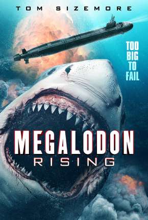 Megalodon Rising - Legendado 2021 Torrent