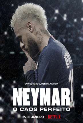 Neymar - O Caos Perfeito 2022 Torrent