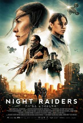 NIght Raiders - Legendado 2021 Torrent