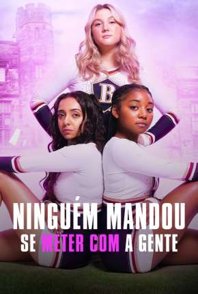 Ninguém Mandou Se Meter com a Gente - 1ª Temporada Completa Legendada 2022 Torrent