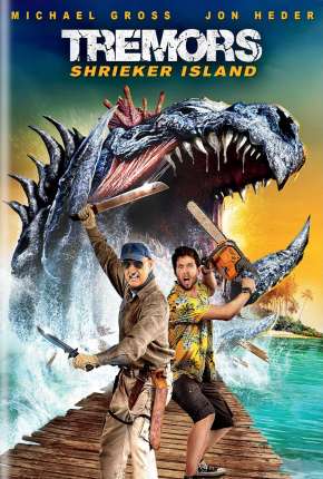 O Ataque dos Vermes Malditos 7 -Tremors: Shrieker Island  Legendado 2020 Torrent