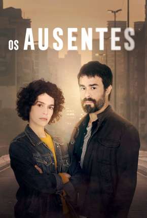 Os Ausentes - 1ª Temporada Completa 2021 Torrent