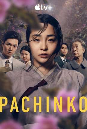 Pachinko - 1ª Temporada 2022 Torrent