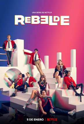 Rebelde - 2ª Temporada Legendada 2022 Torrent