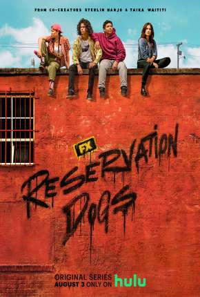 Reservation Dogs - 1ª Temporada Legendada 2021 Torrent