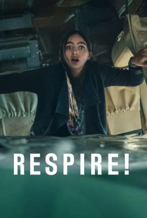 Respire! - Completa - Legendada 2022 Torrent