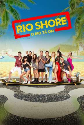 Rio Shore - 1ª Temporada 2021 Torrent