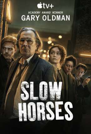 Slow Horses - 1ª Temporada 2022 Torrent