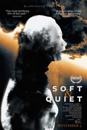 Soft & Quiet - Legendado 2022 Torrent