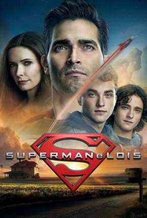 Superman e Lois - 1ª Temporada 2021 Torrent