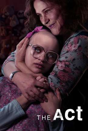 The Act - 1ª Temporada Completa 2020 Torrent