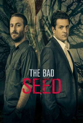 The Bad Seed - 1ª Temporada Completa Legendada 2021 Torrent