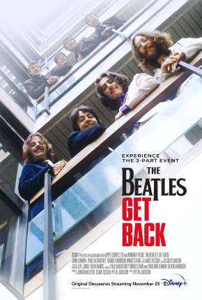 The Beatles - Get Back - 1ª Temporada Legendada 2021 Torrent