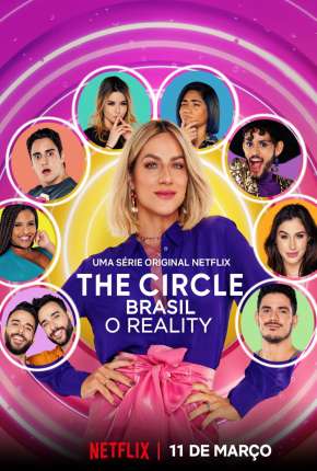 The Circle Brasil - O Reality - 1ª Temporada Completa 2020 Torrent