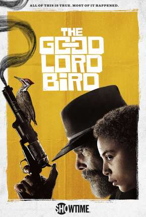 The Good Lord Bird - 1ª Temporada Legendada 2020 Torrent