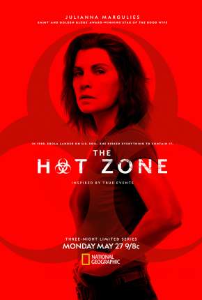 The Hot Zone - A História do Ebola - 1ª Temporada Completa 2019 Torrent