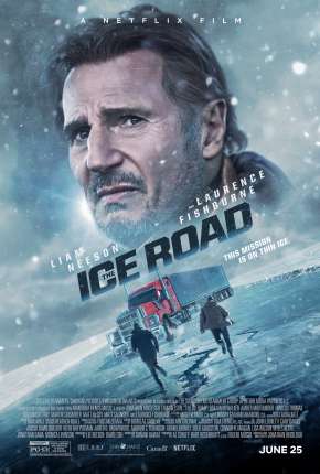 The Ice Road - Legendado 2021 Torrent