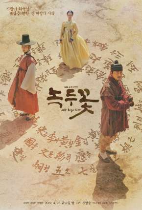 The Nokdu Flower - 1ª Temporada Completa Legendada 2019 Torrent