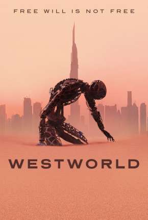 Westworld - 4ª Temporada 2022 Torrent