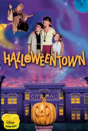 A Cidade do Halloween / Halloweentown - Um Lugar Mágico 1998 Google Drive