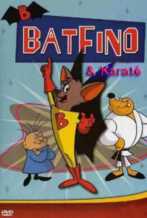 Batfino e Karate Kid / Batfink 1967 Uloz