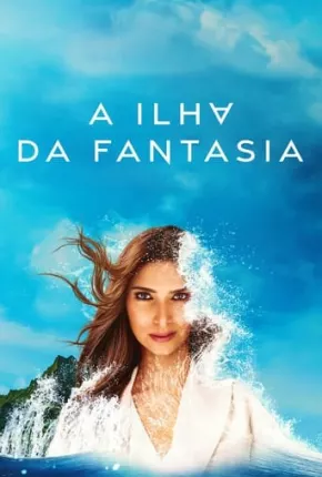 Ilha da Fantasia - Fantasy Island 2ª Temporada Legendada 2022 Torrent