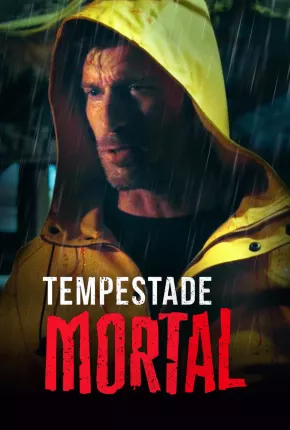 Tempestade Mortal 2021 Torrent