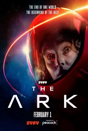 The Ark - 1ª Temporada Legendada 2023 Torrent