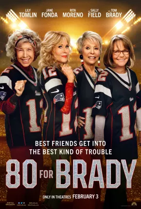 80 for Brady - Legendado 2023 Torrent