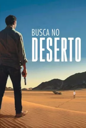 Busca no Deserto 2020 Torrent