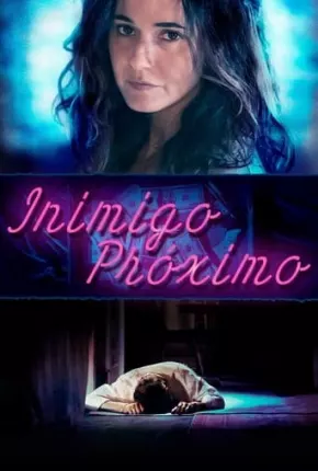 Inimigo Próximo 2018 Torrent