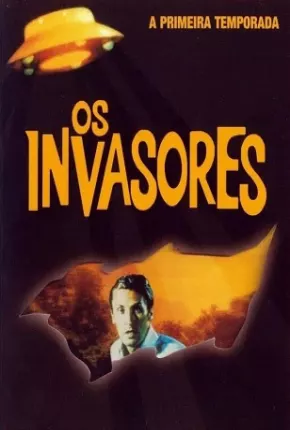 Os Invasores - 1ª Temporada 1967 Torrent / Terabox