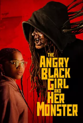 The Angry Black Girl and Her Monster - Legendado 2023 Torrent