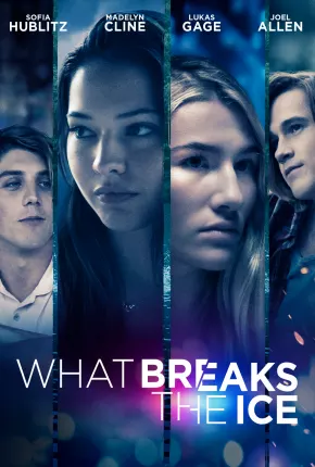 What Breaks the Ice - Legendado 2021 Torrent