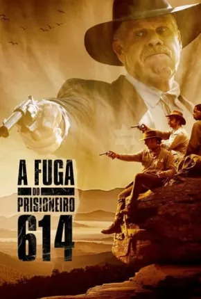 A Fuga do Prisioneiro 614 2018 Torrent