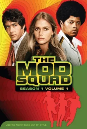 Mod Squad - 1ª Temporada 1968 Torrent / Uloz