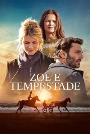 Zoe e Tempestade 2022 Torrent