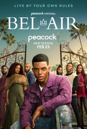 Bel-Air - 2ª Temporada 2023 Torrent